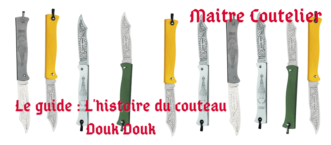 Couteau Douk douk 